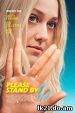 Please Stand By (2018)