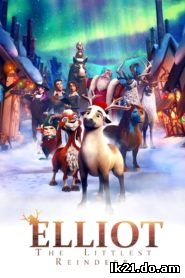 Elliot: The Littlest Reindeer 2017