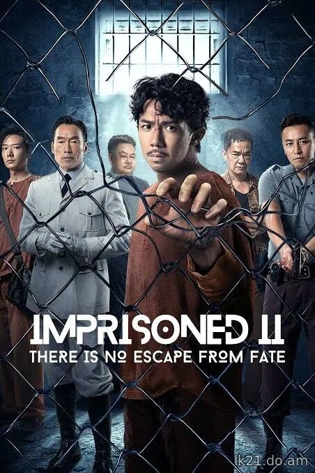 Imprisoned 2: There Is No Escape from Fate (2023)